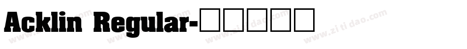 Acklin Regular字体转换